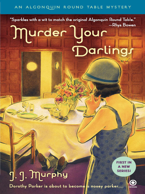 Title details for Murder Your Darlings by J.J. Murphy - Available